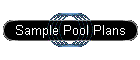 Sample Pool Plans